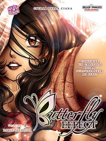 Butterfly Effect parte seconda (Mangasenpai)